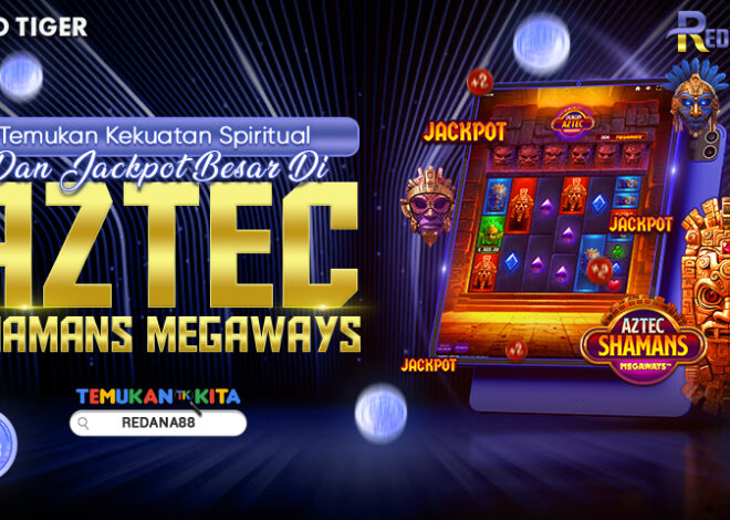 Temukan Kekuatan Spiritual dan Jackpot Besar di Aztec Shamans MegaWays